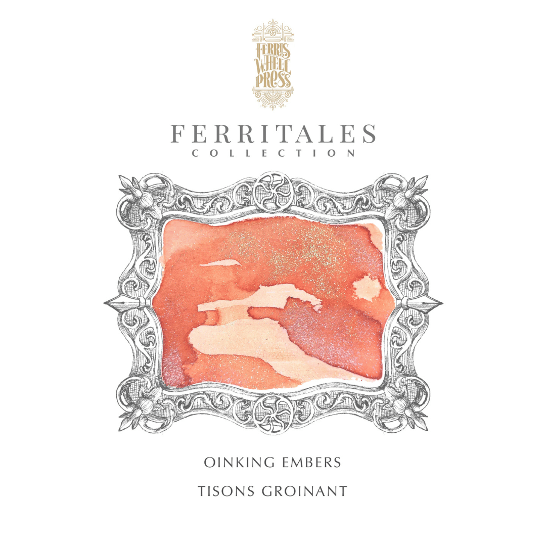 Ferris Wheel Press - Ferritales Ink - Oinking Embers, 10 ml